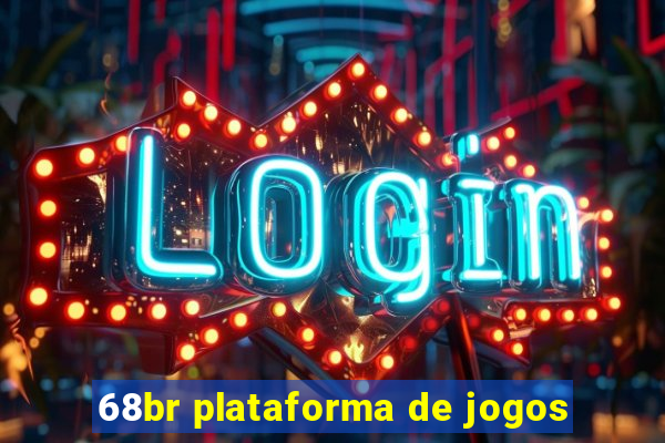 68br plataforma de jogos